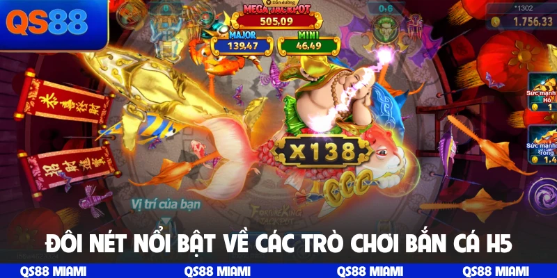 Đôi nét nổi bật về các trò chơi bắn cá H5