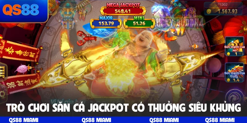 Trò chơi săn cá Jackpot có thưởng siêu khủng
